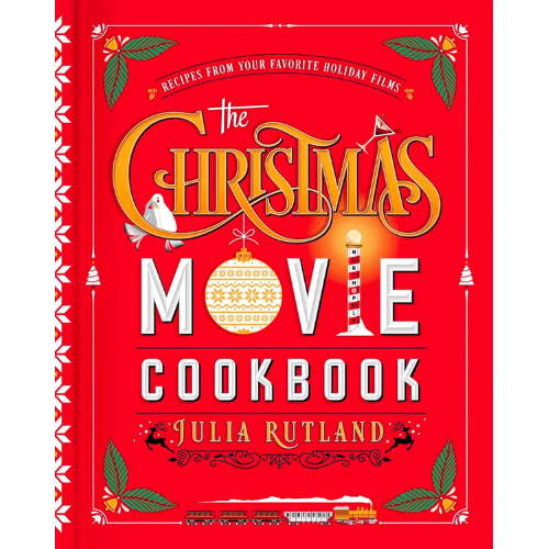 Amazon The Christmas Movie Cookbook: Recipes from Your Favorite Holiday Films